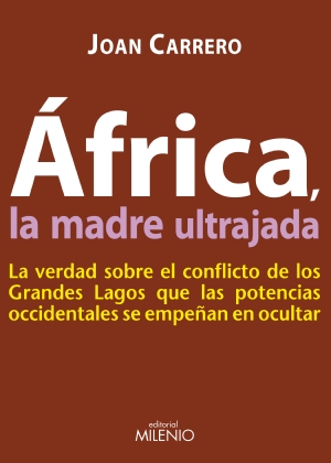 Libro: Africa, la madre ultrajada