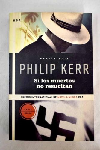 si los muertos no resucitan